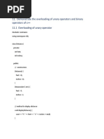 Demonstrate The Overloading of Unary Operators and Binary Operators of C++ 11.1 Overloading of Unary Operator