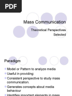 Mass Communication: Theoretical Perspectives Selected