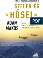 Adam Makos - A Végtelen Ég Hősei PDF
