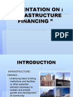 Presentation On Infrastructure Financing