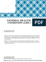 General Health Condition (GHC) : By: DR Memoona