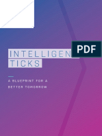 Intelligent Ticks: A Blueprint For A Better Tomorrow