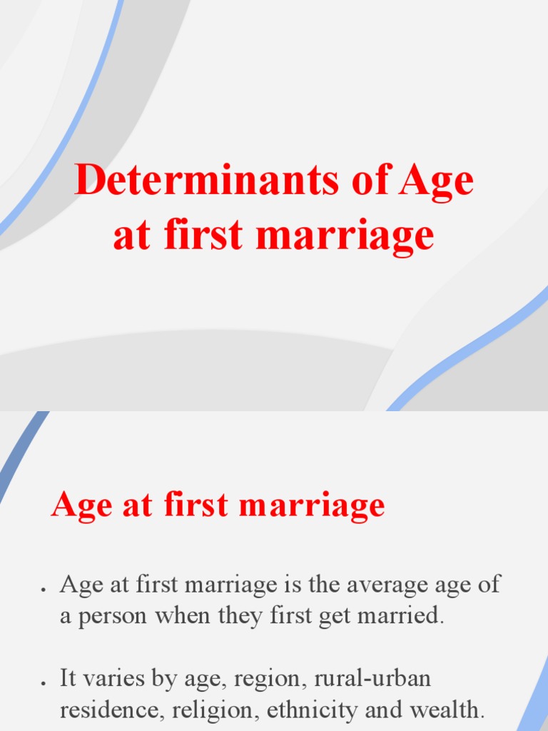 Determinants of Age at First Marriage PDF PDF Socioeconomic Status Marriage