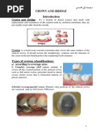 Crown and Bridge: A) 1. Complete Coverage (Full Veneer Crown) : It