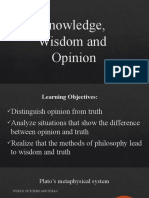 LESSON 4 Knowledge Wisdom and Opinion