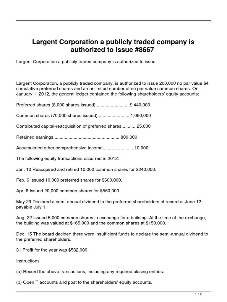 Largent Corporation A Publicly Traded Company Is Authorized To Issue