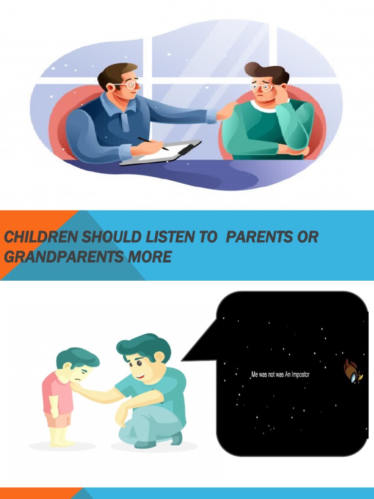 Children Should Listen To Parents or Grandparents More | PDF