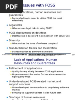 Issues With FOSS: Lack of Applications, Human Resources and Guarantees