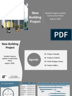 New Building Project: Weekly Progress Update Construction Phase August, 2020