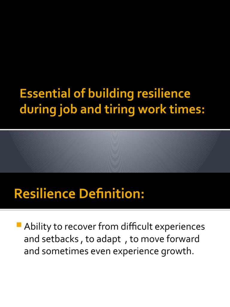 Building Resilience During Trying Times | PDF | Psychological ...