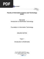 Faculty of Information Science and Technology (FIST) : PIM 0245 Introduction To Multimedia Technology