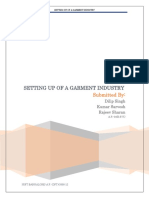 Setting Up of A Garment Industry: Submitted by