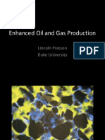 Enhanced Oil and Gas Production: Lincoln Pratson Duke University