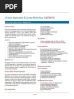 Oracle Application Express Workshop II: ID OR-D79657 Price On Request Duration 3 Days