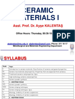 Ceramic Materials I: Asst - Prof. Dr. Ayşe KALEMTAŞ