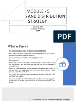 Module - 5 Pricing and Distribution Strategy: Dr. Jerry John Assistant Professor KCM
