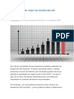 Cómo Entender Mejor Las Tendencias Del Mercado: Samuel Escribió Este Artículo El 03/01/2018, en La Categoria