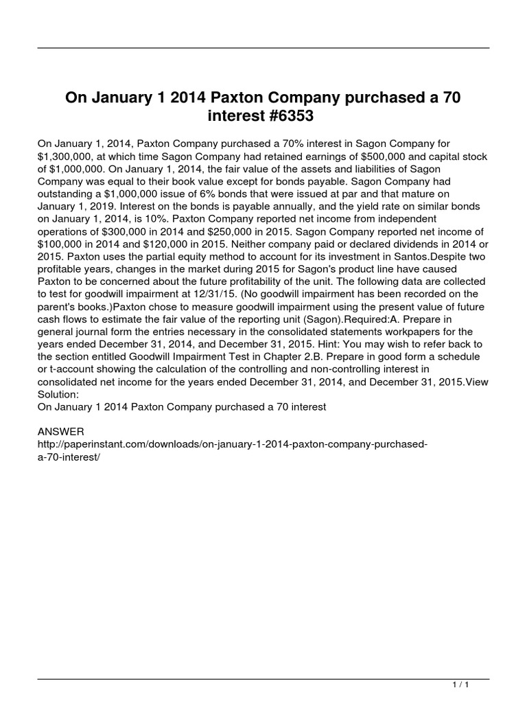 On January 1 2014 Paxton Company Purchased A 70 Interest PDF