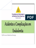 Acidentes e Complicações