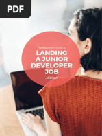 Landing A Junior Developer JOB: The Beginner's Guide To