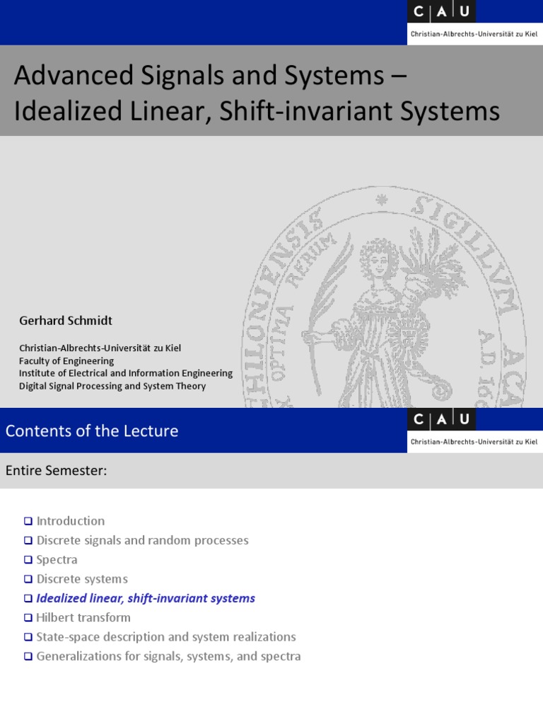 Advanced Signals and Systems - Idealized Linear, Shift-Invariant ...