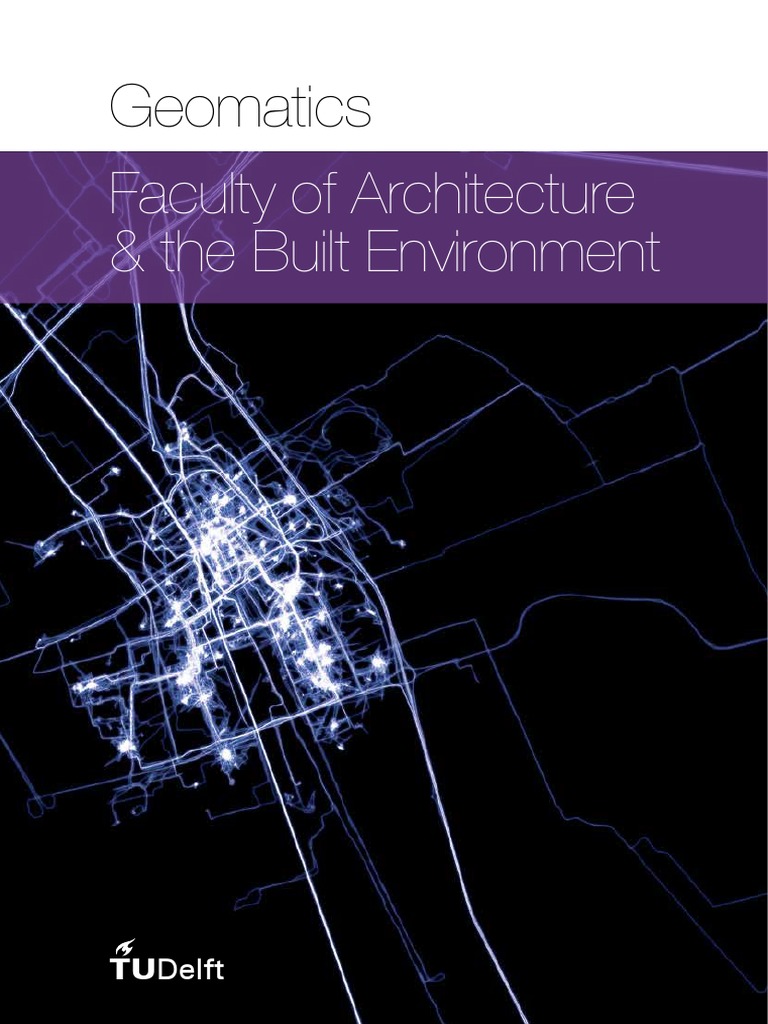 Faculty of Architecture & The Built Environment: Geomatics | PDF ...