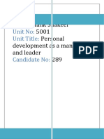 Name: Unit No: Unit Title:: Malik Shakeel 5001 Personal Development As A Manager and Leader 289