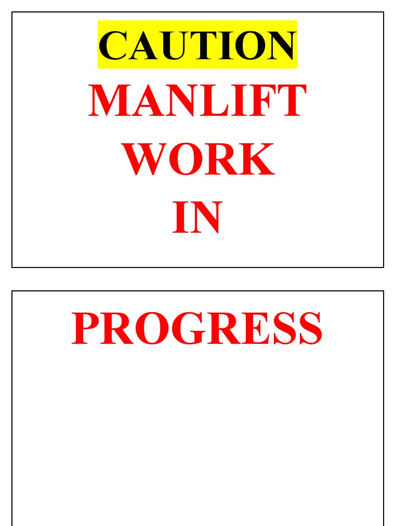 Manlift Work Caution Sign | PDF