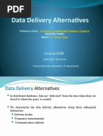 Data Delivery Alternative 3