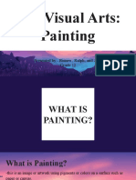 The Visual Arts: Painting: Presented by - Romeo, Ralph, and Josh Grade 12