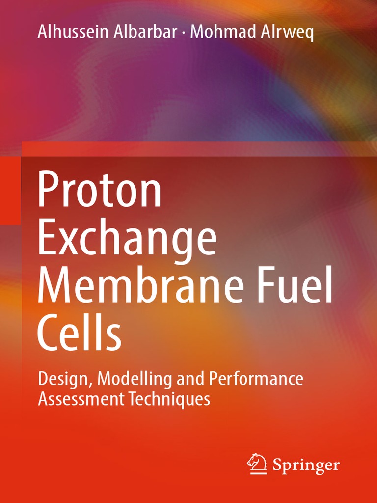 04.proton Exchange Membrane Fuel Cells Design, Modelling and