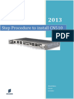 Step Procedure To Install CN510: Ahmed Bebars Ericsson 5/19/2013