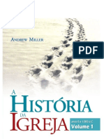 A História Da Igreja Vol. 1 - Andrew Miller