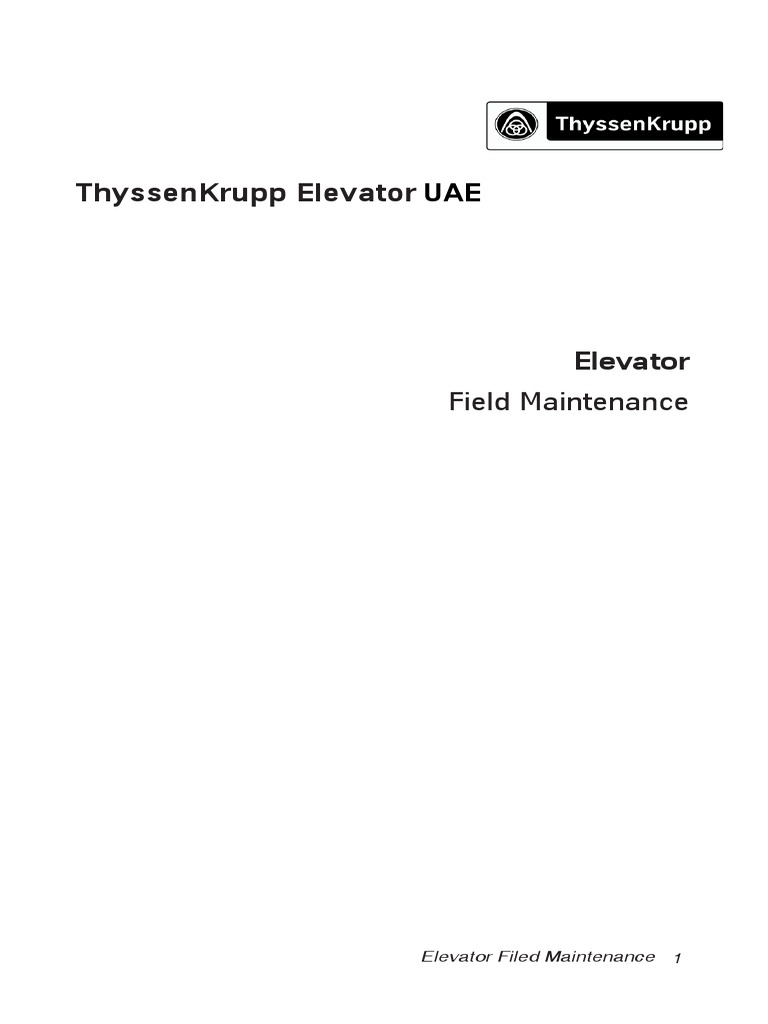 ThyssenKrupp Elevator Maintenance Guide | PDF