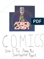 ForceCast Comics Issue 6: The Jimmy Mac Investigative Report