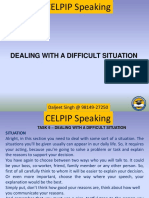 Celpip Task 6 DEALING WITH A DIFFICULT SITUATION