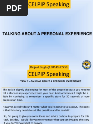 Celpip Task 2 TALKING ABOUT A PERSONAL EXPERIENCE
