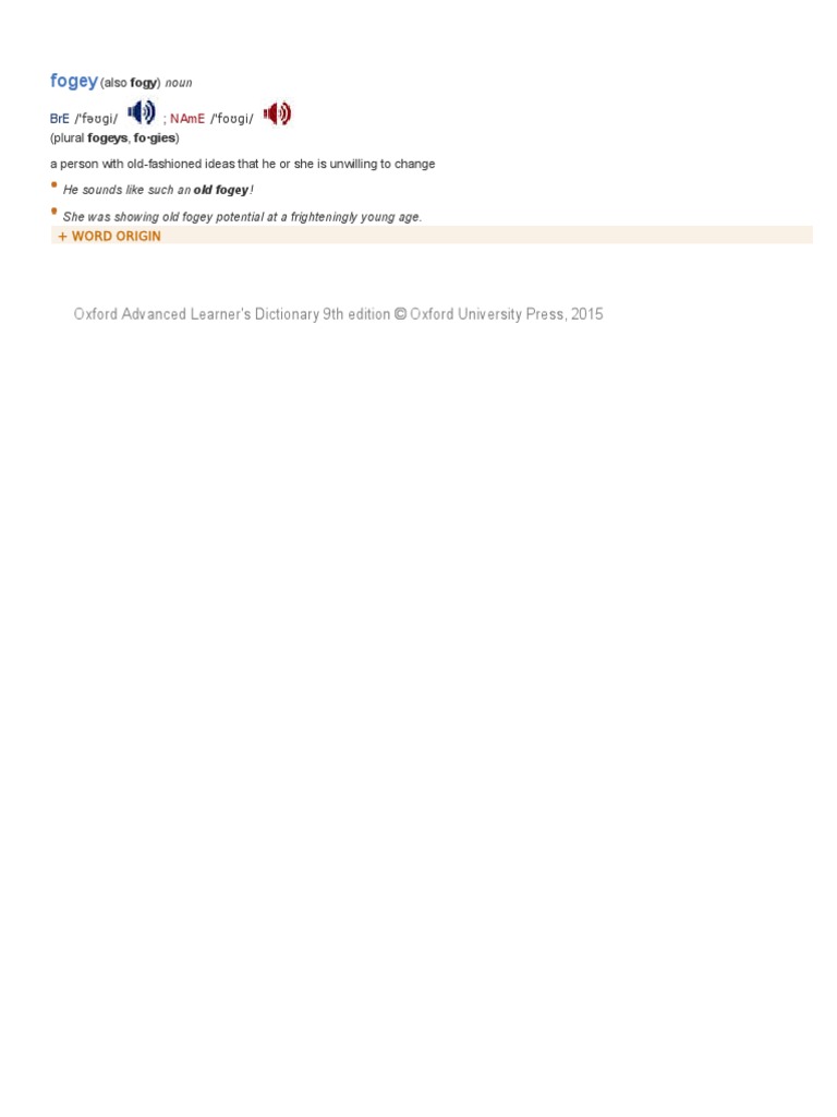 Fogey: Oxford Advanced Learner's Dictionary 9th Edition © Oxford ...