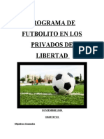 Programa de Futbolito en Los Privados de Libertad