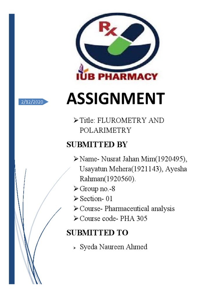 ASSIGNMENT On FLUOROMETRY AND POLARIMETRY Pha 305 Sec1 Group08 PDF