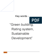 Key Words - : "Green Building, Rating System, Sustainable Development"