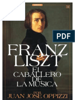 Franz Liszt, El Caballero de La Música - JJO