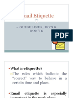 Email Etiquette: - Guidelines, Do'S & - Guidelines, Do'S & Don'Ts