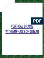 Vertical Drain With Emphasis On Smear