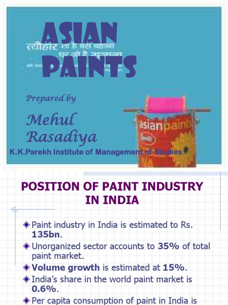Indian Paint Industry Overview & Asian Paints | PDF | Supply Chain | Asia