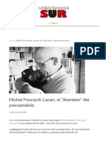 Michel Foucault - Lacan, El "Liberador" Del Psicoanálisis - UninomadaSUR