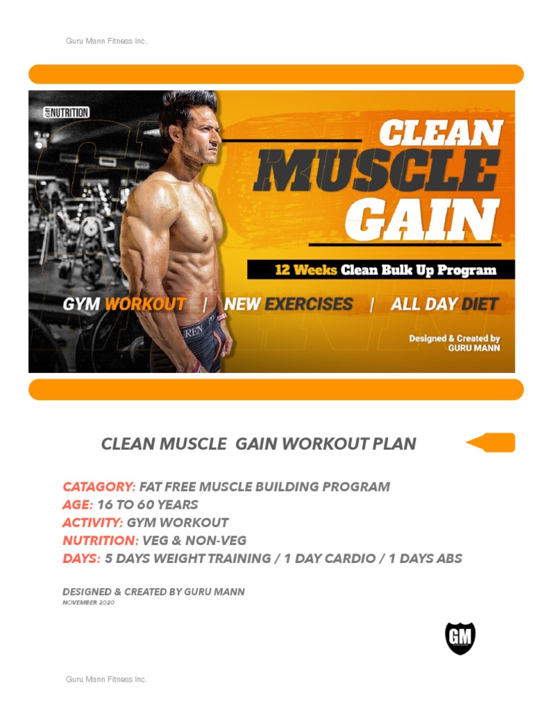 Clean Muscle Gain Workout Plan By Guru Mann Pdf Recreation Physical Fitness