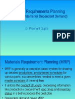 Materials Requirements Planning: (Inventory Systems For Dependent Demand)