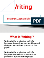 Writing: Lecturer: Zeenatullah " Sail "