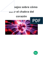 10 Consejos Sobre Cómo Abrir El Chakra Del Corazón